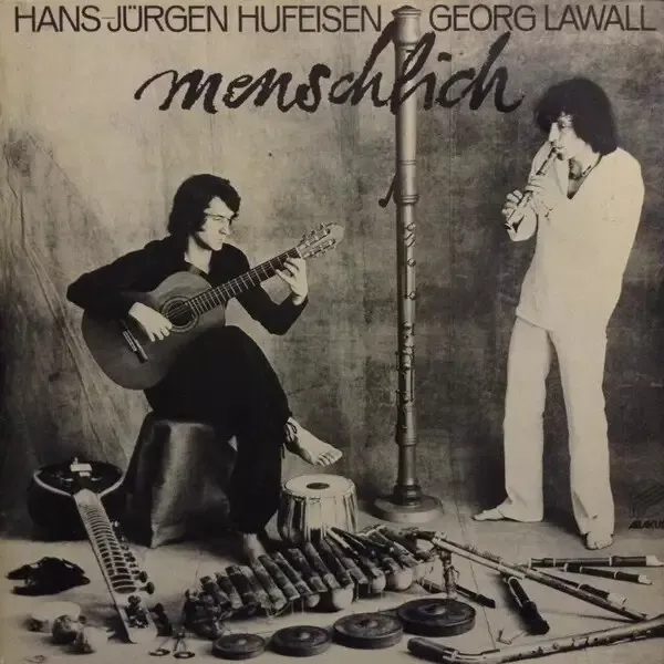 Hans-Jürgen Hufeisen , Georg Lawall Menschlich NEAR MINT Abakus Vinyl LP