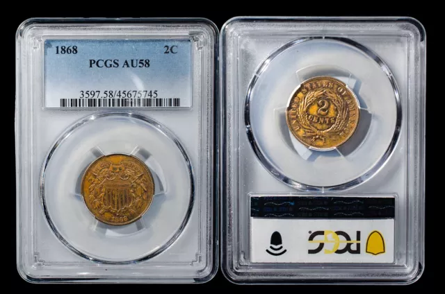 1868 2 Cent Piece PCGS AU58 Well Preserved Coin 1868/1868 FS-303 2C MS