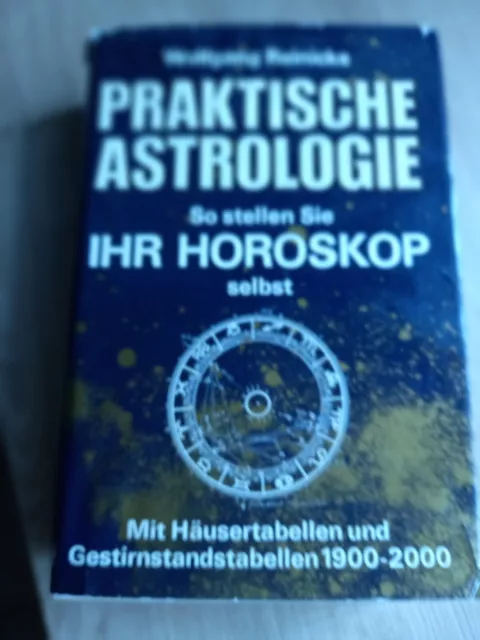 Praktische Astrologie / So Stellen Sie Ihr Horoskop Selbst