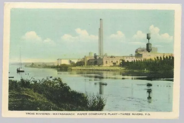 pk77639:Postcard-Vintage Wayagamack Paper Company Plant,Trois Rivieres,Quebec