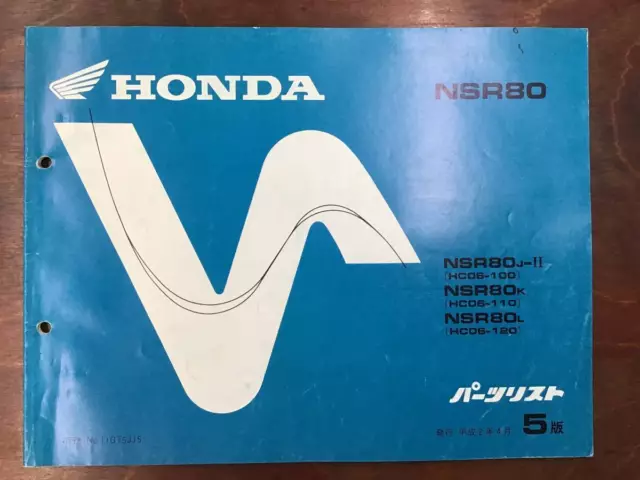 Honda Nsr80 Hc06-100 Nsr80J-II Hc06-110 Nsr80K Hc06-120 Parts List 5Th k4