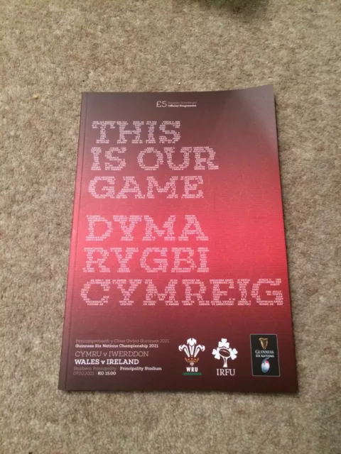 Wales v Ireland Saturday 7th February 2021 Guinness Six Nations Match Programme