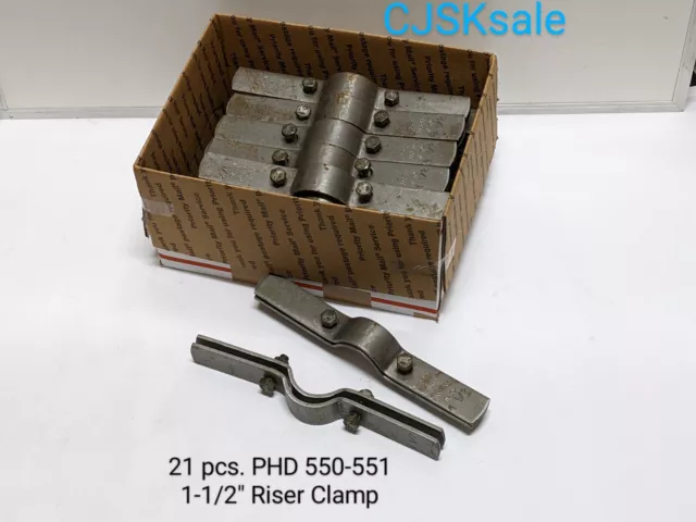 21 pcs. PHD 550-551  1-1/2" Riser Clamp (NEW).