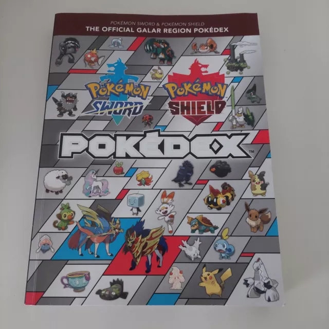 The Pokemon Sword & Pokemon Shield: Official Galar Region Pokedex Guidebook