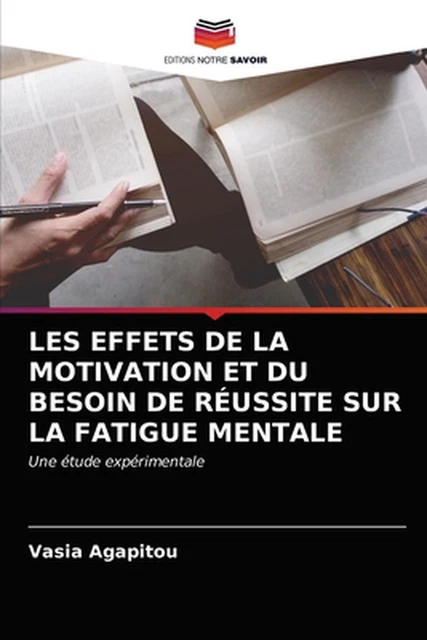 LES EFFETS DE la Motivation Et Du Besoin de Russite Sur La Fatigue ...