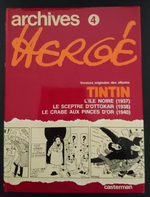 Tintin Archives Herge Tome 4, Eo, Dedicace Exceptionnel, Rare