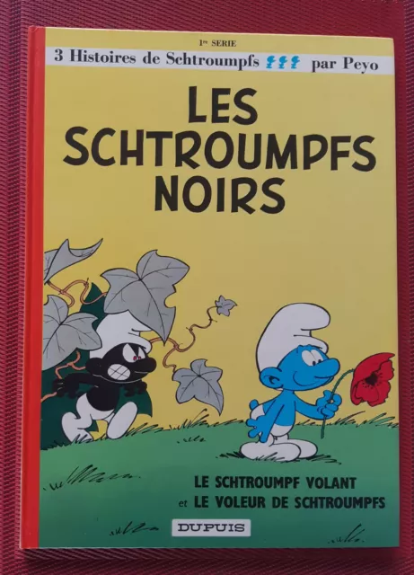 Les Schtroumpfs Noirs Tome 1