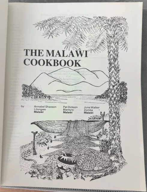 RARE The Malawi Cookbook by Shaxson, Dickson, Walker East Africa 1970s/1980s 2