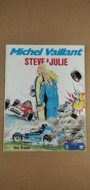 MICHEL VAILLANT , Steve & Julie ( Jean Graton ) , publicitaire elf , 1984