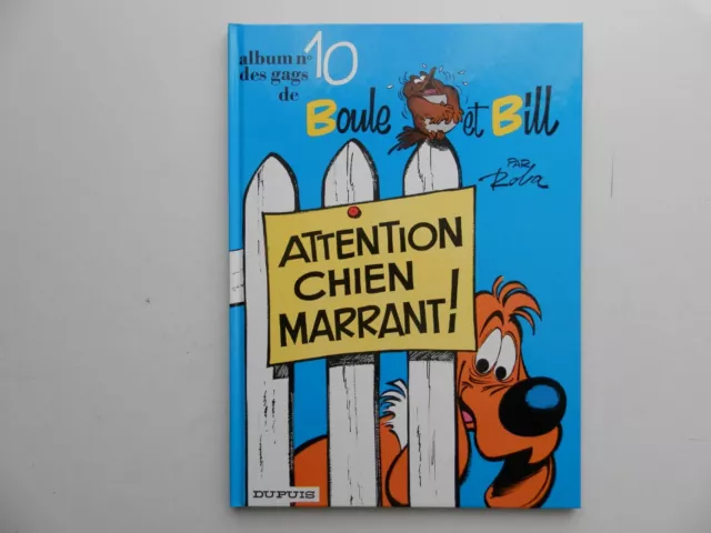 Boule Et Bill Par Roba : Tome 10 Attention Chien Marrant Reedition 1987
