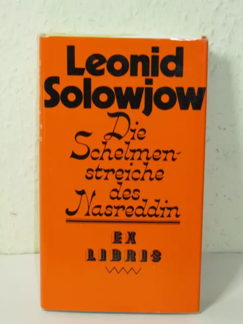 Die Schelmenstreiches des Nasreddin - Leonid Solowjow - DDR ex libris VuW 1986