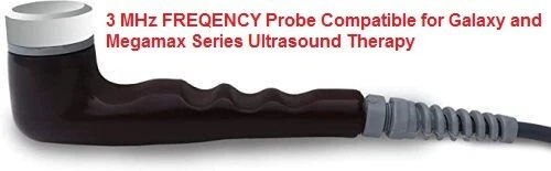 Ultrasound Therapy 3 MHz FREQENCY Probe Compatible for Galaxy & Megamax Accessor