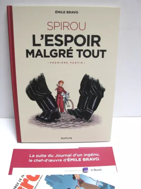 SPIROU É. Bravo L’Espoir malgré tout 1 - Première partie-  EO 2018