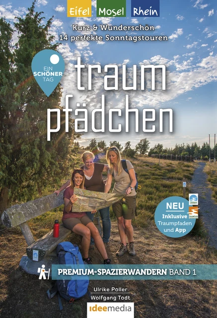 Traumpfädchen - Ein schöner Tag Rhein/Mosel/Eifel, Ulrike Poller
