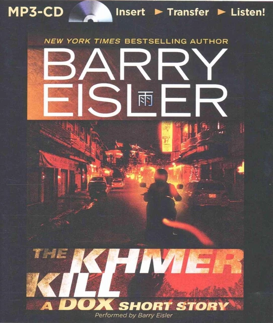 The Khmer Kill: A Dox Short Story by Barry Eisler (English) MP3 CD Book