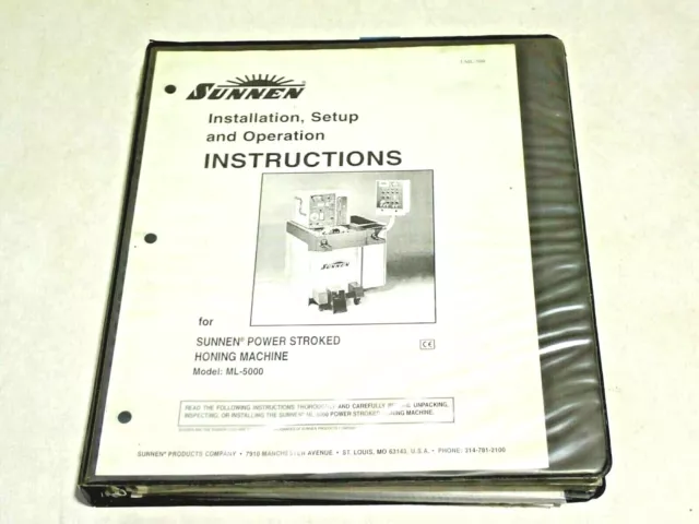 Sunnen Ml-5000 Honing Machine Install Operator Parts Manual 1