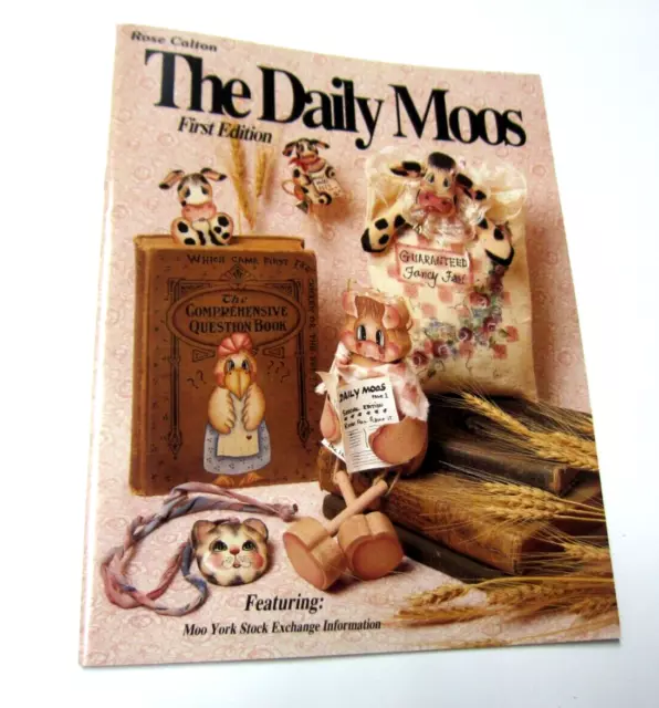 Libro de pintura de arte decorativo The Daily Moos primera edición de Rose Calton