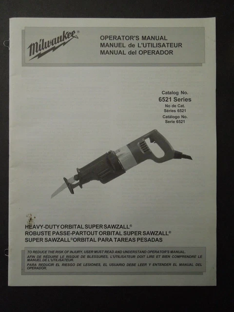 Manual de operadores MILWAUKEE Heavy Duty Super Sawzall serie 6521