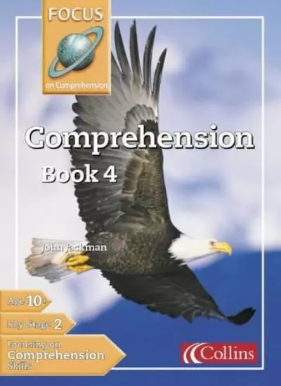 Focus on Comprehension - Comprehension Book 4: Bk. 4 (Collins Primary Focus) By