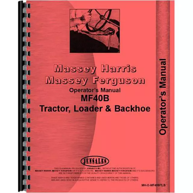 Tractor Loader Backhoe Operators Manual Fits Massey Ferguson 40