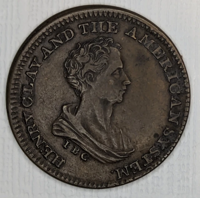 1840 HENRY CLAY Hard Times Token HC-1840-1 HT-79 Low 192 (3)