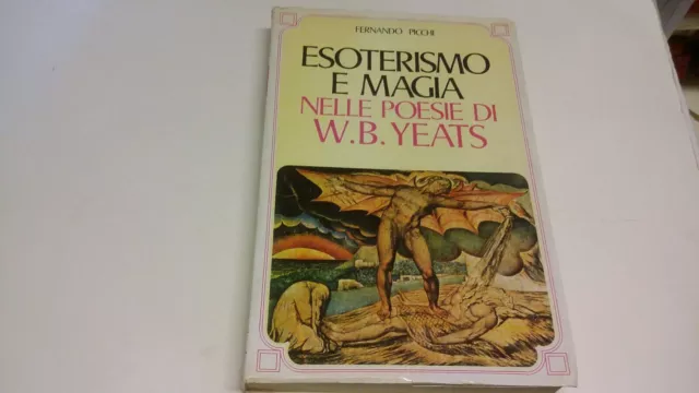 F. Picchi, Esoterismo e magia nelle poesie di Yeats 1977 Nardini, 23n22