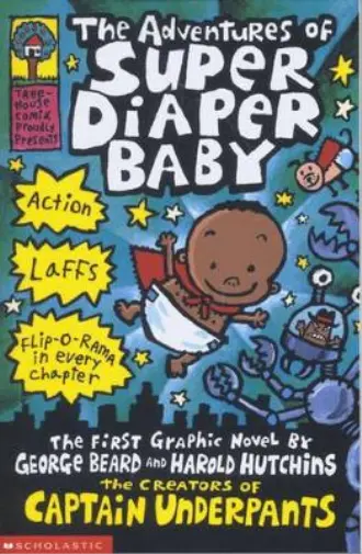 Dav Pilkey The Adventures of Super Diaper Baby (Paperback) Captain Underpants