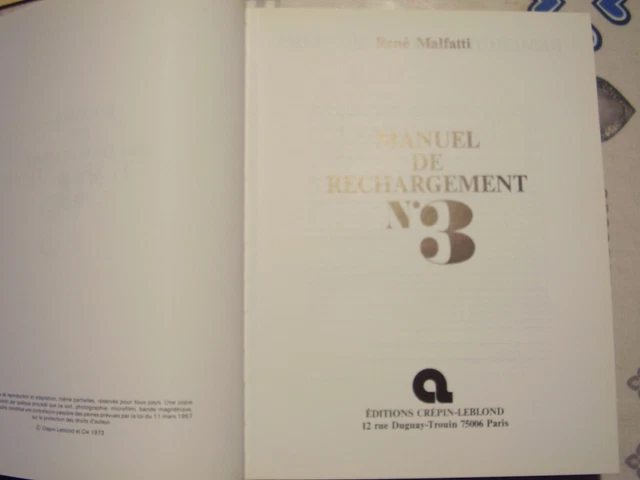 MANUEL DE RECHARGEMENT N°3 De Rene Malfatti 1973 EUR 12,00 - PicClick FR
