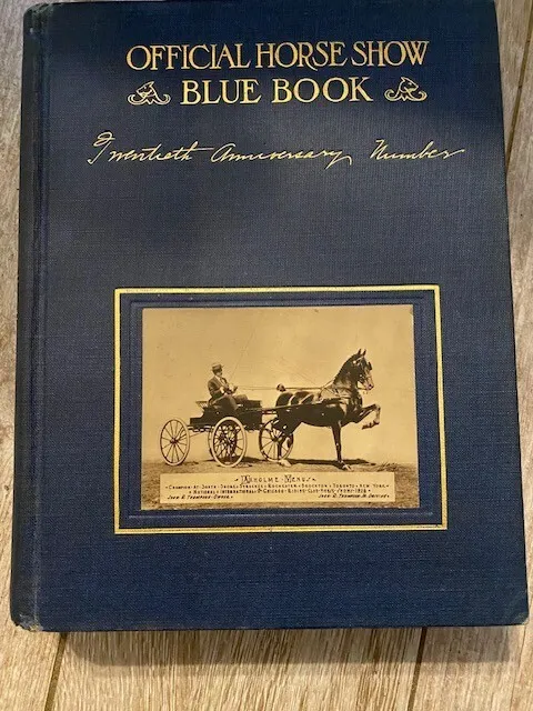 Rare: Vintage Saddlebred:  Blue Book 1926-97 Years Old Mint Condition