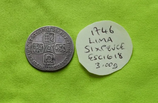 1746 Lima Silver SIXPENCE Coin GEORGE II (1727 - 1760) 3.00grams ESC1618