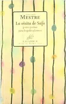 La visita de Safo y otros poemas para despedir a Lennon ... | Buch | Zustand gut