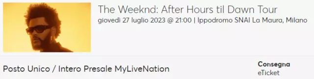 Biglietto concerto THE WEEKND Milano 27/07/2023 - INGRESSO ROSSO Posto Unico