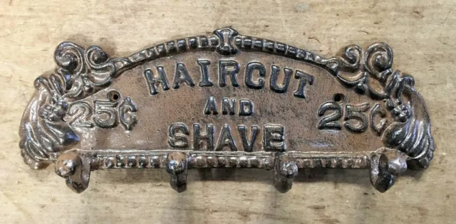 HAIR CUT & SHAVE 25 Cents Coat Hat Towel Wall Hook Hanger Barber Rack Antiqued