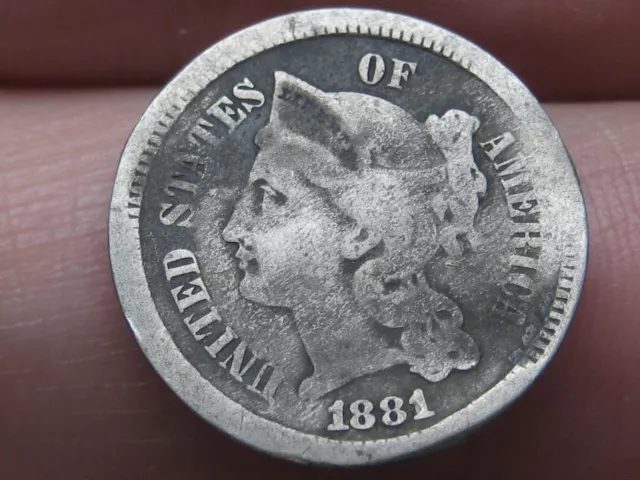 1881 Three 3 Cent Nickel- VG Details
