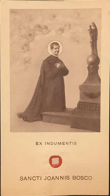 Reliquia ex indumentis San Giovanni Bosco su santino 1934 con sigillo (1)