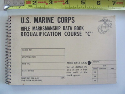 USMC MARINE CORPS Vietnam Era Rifle Marksmanship Data Book ...