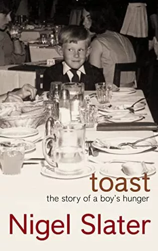 Toast: The Story of a Boy's Hunger by Slater, Nigel Hardback Book The Cheap Fast