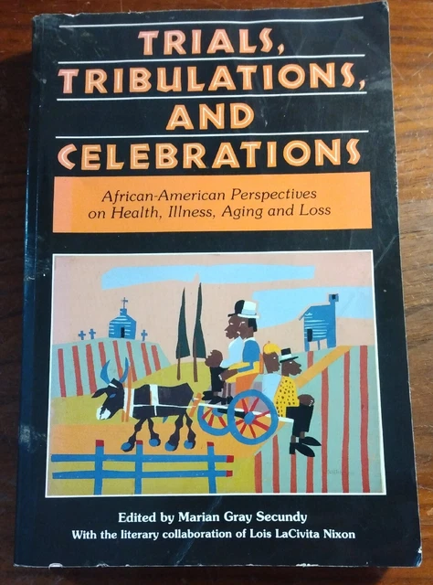 Trials, Tribulations, and Celebrations Signed & Inscribed by Marian Gray Secundy