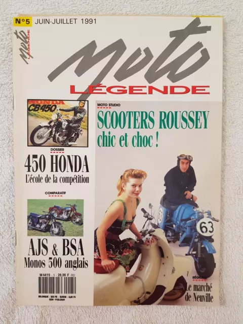 Moto Legende N°5 6-7/1991 Scooters Roussey Ajs 18 Bsa B33 Honda Cb 450 Castellet