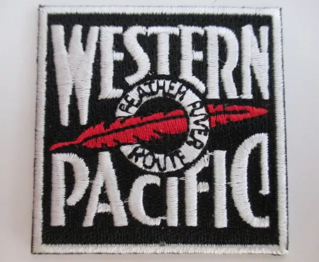 WESTERN PACIFIC Railroad PATCH Feather River Route IRON ON
