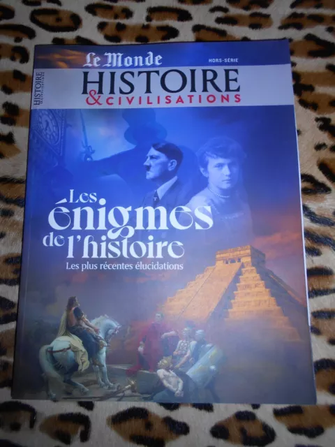 Le Monde Histoire & Civilisations. Hors-Série, 2020 : Les énigmes de l'Histoire