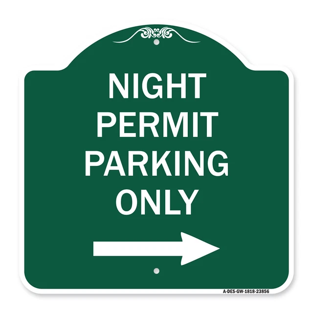 Designer Series - Night Permit Parking Only (With Right Arrow) Heavy Gauge Metal