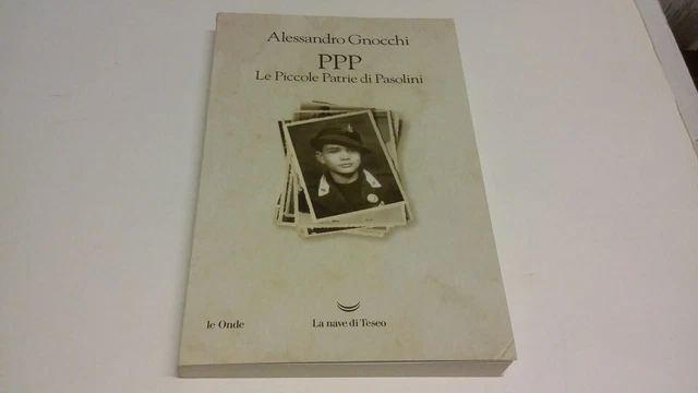 PPP PICCOLE PRATERIE PASOLINI - A. GNOCCHI - LA NAVE DI TESEO - 2022, 13s22