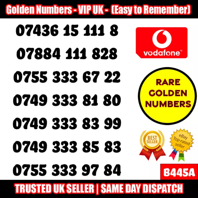 Golden Numbers VIP UK SIM - Easy to Remember Vodafone Numbers LOT - B445A