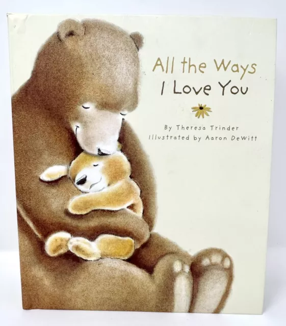 All The Ways I Love You - Recordable Storybook Hallmark Book