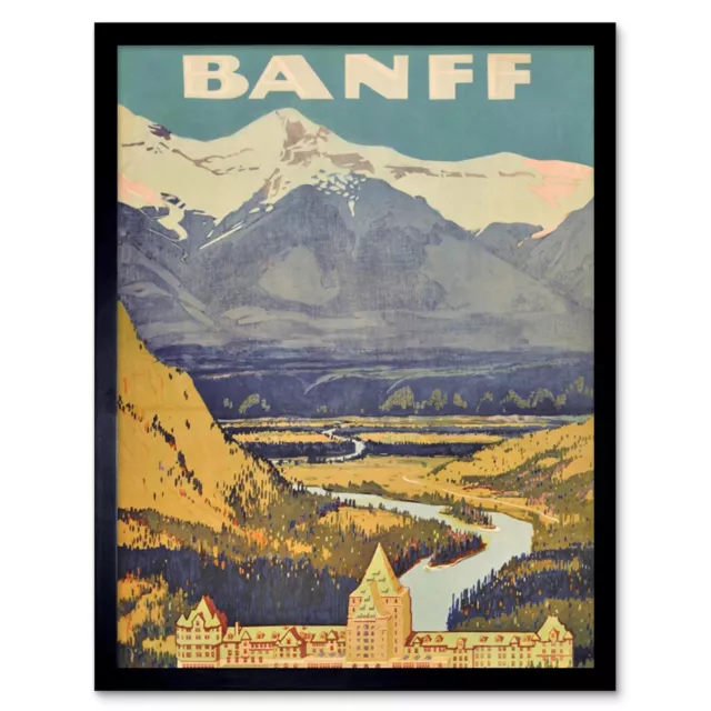 Travel Banff Canada Rockies Hotel Mountain 12X16 Inch Framed Art Print