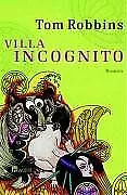 Villa Incognito de Robbins, Tom, Pociao | Livre | état bon