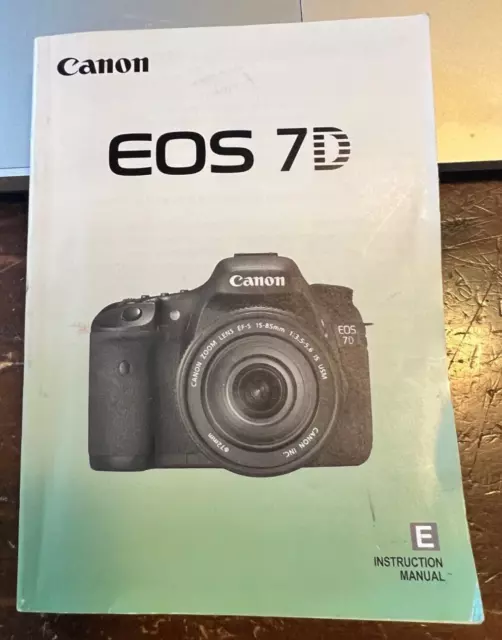 Canon EOS 7D Genuine Digital Camera Instruction Manual / User Guide In English