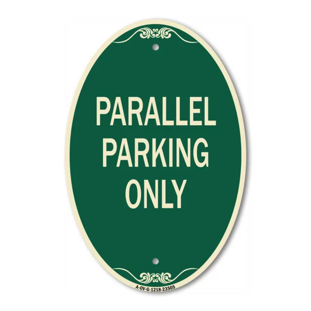 SignMission Designer Series Sign - Parallel Parking Only 12" x 18" Aluminum Sign