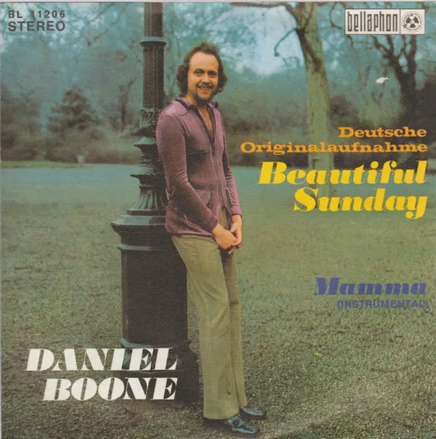 Daniel Boone Beautiful Sunday (Deutsche Version) 1972 Penny Farthing  7"